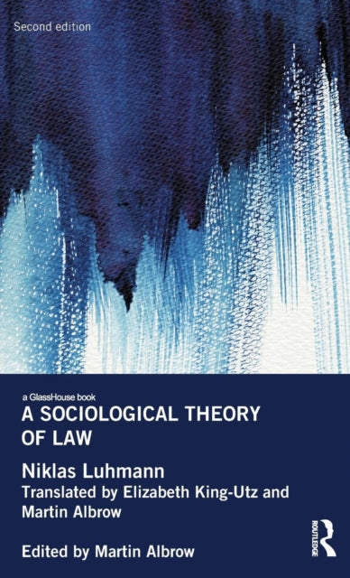 Book cover of: Sociological Theory of Law. By: Niklas Luhmann