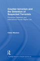 Book cover of: Counter-terrorism and the Detention of Suspected Terrorists. By: Claire Macken