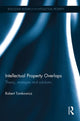 Book cover of: Intellectual Property Overlaps. By: Robert Tomkowicz