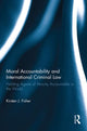 Book cover of: Moral Accountability and International Criminal Law. By: Kirsten Fisher
