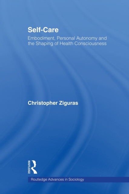 Book cover of: Self-care. By: Christopher Ziguras