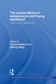 Book cover of: Justice Motive in Adolescence and Young Adulthood. By: Claudia Dalbert