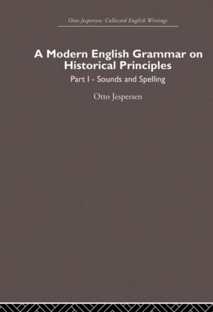 Book cover of: Modern English Grammar on Historical Principles. By: Otto Jespersen