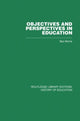 Book cover of: Objectives and Perspectives in Education. By: Ben Morris