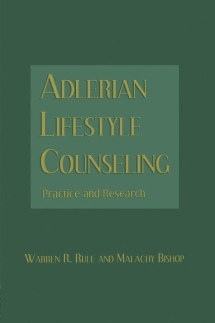 Book cover of: Adlerian Lifestyle Counseling. By: Warren R. Rule
