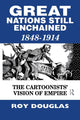 Book cover of: Great Nations Still Enchained. By: Roy Douglas