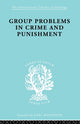 Book cover of: Group Problems in Crime and Punishment. By: Hermann Mannheim