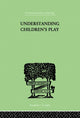 Book cover of: Understanding Children's Play. By: Ruth E. Hartley