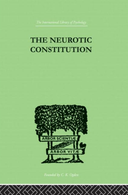 Book cover of: Neurotic Constitution. By: Alfred Adler