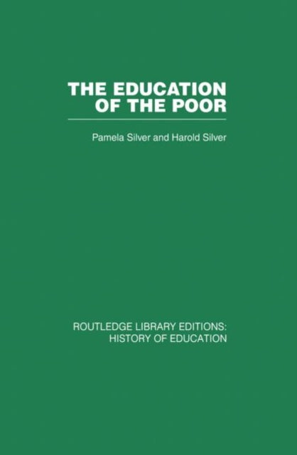 Book cover of: Education of the Poor. By: Pamela Silver