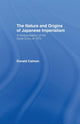 Book cover of: Nature and Origins of Japanese Imperialism. By: Donald Calman