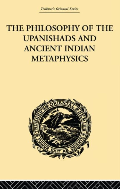 Book cover of: Philosophy of the Upanishads and Ancient Indian Metaphysics. By: Archibald Edward Gough