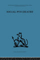 Book cover of: Social Psychiatry. By: Maxwell Jones