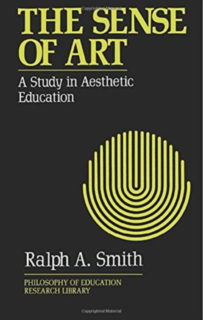 Book cover of: Sense of Art. By: Ralph A. Smith