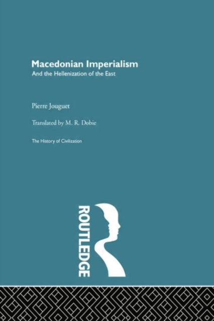 Book cover of: Macedonian Imperialism. By: Jouguet, Pierre
