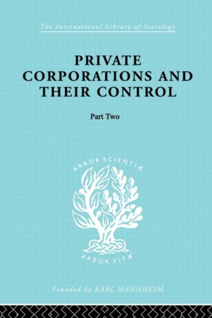 Book cover of: Private Corporations and their Control. By: A. B. Levy