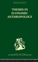 Book cover of: Themes in Economic Anthropology. By: Raymond Firth
