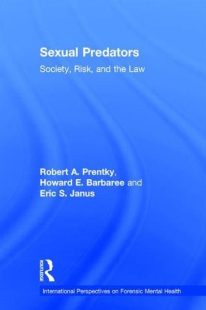 Book cover of: Sexual Predators. By: Robert A. Prentky
