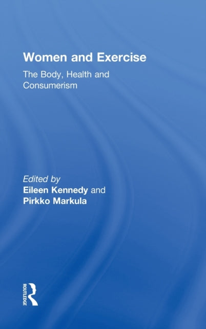 Book cover of: Women and Exercise. By: Eileen Kennedy