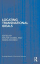 Book cover of: Locating Transnational Ideals
