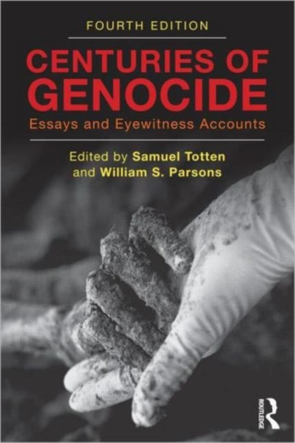 Book cover of: Centuries of Genocide. By: Samuel Totten
