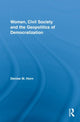 Book cover of: Women, Civil Society and the Geopolitics of Democratization. By: Denise M. Horn