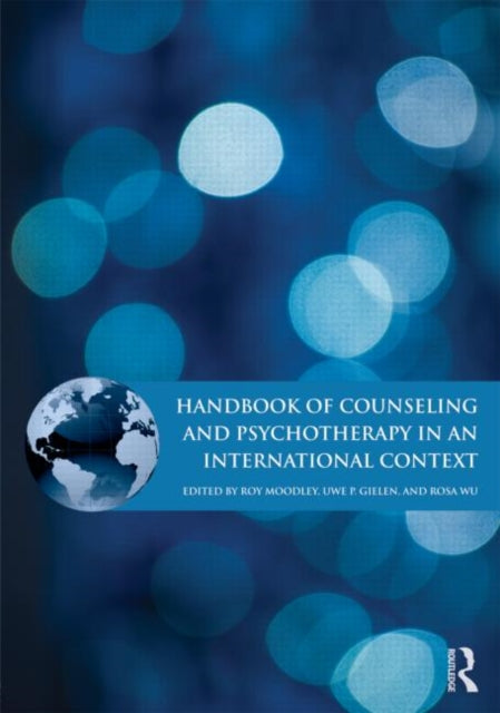 Book cover of: Handbook of Counseling and Psychotherapy in an International Context. By: Roy Moodley