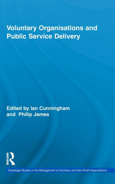Book cover of: Voluntary Organizations and Public Service Delivery. By: Ian Cunningham