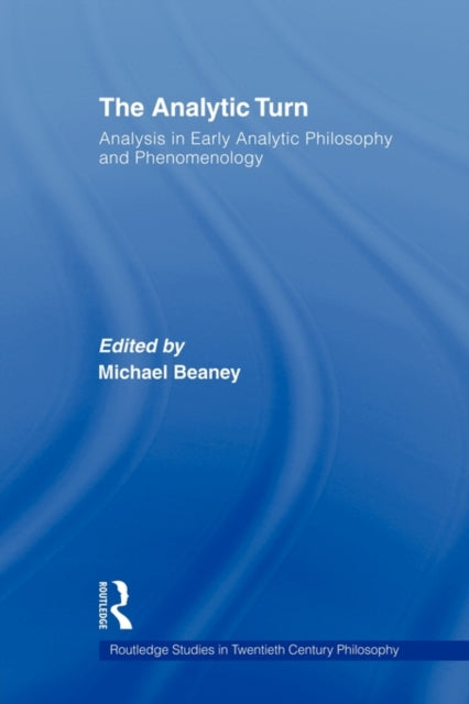 Book cover of: Analytic Turn. By: Michael Beaney
