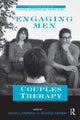 Book cover of: Engaging Men in Couples Therapy. By: David S. Shepard