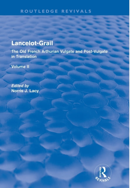 Book cover of: Lancelot-Grail: Volume 2 (Routledge Revivals)