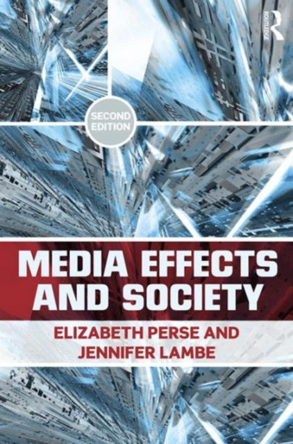 Book cover of: Media Effects and Society. By: Elizabeth M. Perse