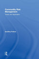 Book cover of: Commodity Risk Management. By: Geoffrey Poitras