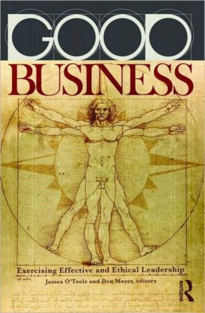 Book cover of: Good Business. By: James O'Toole