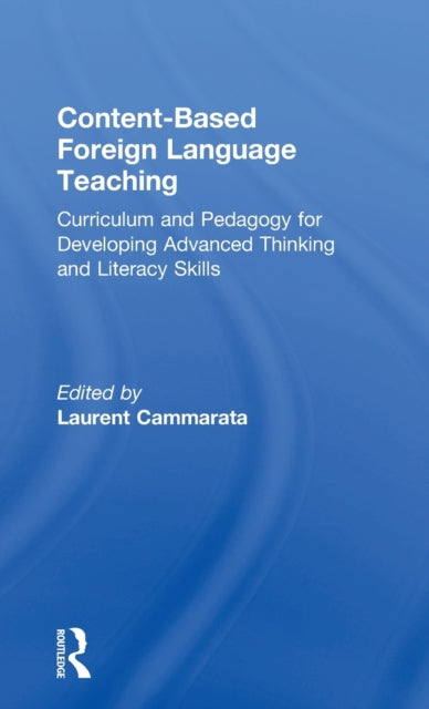 Book cover of: Content-Based Foreign Language Teaching. By: Laurent Cammarata