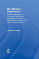 Book cover of: Effective Organization. By: Dennis Tafoya