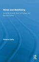 Book cover of: Wired and Mobilizing