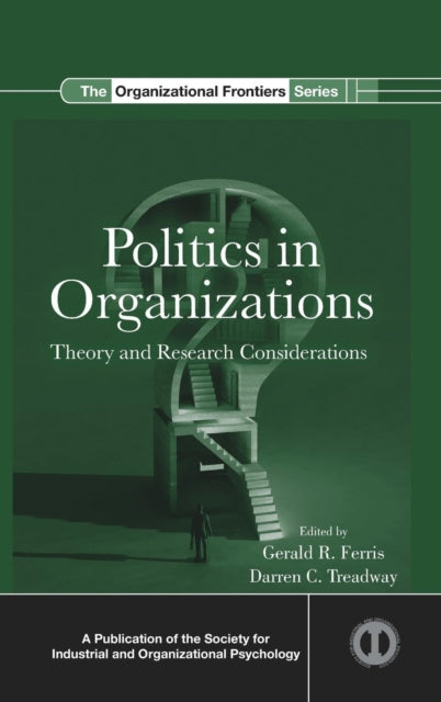 Book cover of: Politics in Organizations. By: Gerald R. Ferris