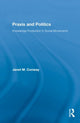 Book cover of: Praxis and Politics. By: Janet M. Conway