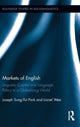 Book cover of: Markets of English. By: Lionel Wee