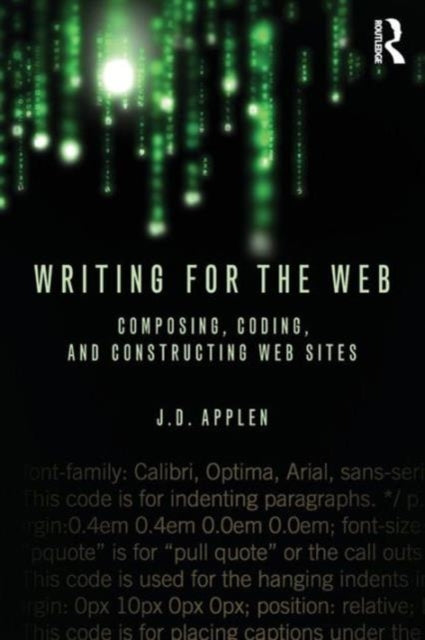 Book cover of: Writing for the Web. By: J. D. Applen
