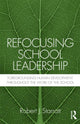 Book cover of: Refocusing School Leadership. By: Robert J. Starratt