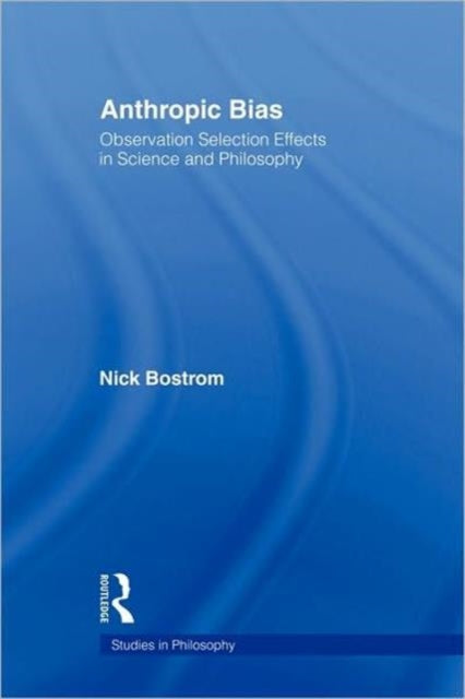 Book cover of: Anthropic Bias