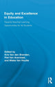Book cover of: Equity and Excellence in Education. By: Kris van den Branden