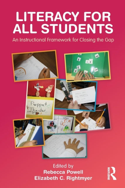 Book cover of: Literacy for All Students. By: Rebecca Powell