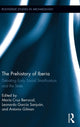 Book cover of: Prehistory of Iberia. By: María Cruz Berrocal