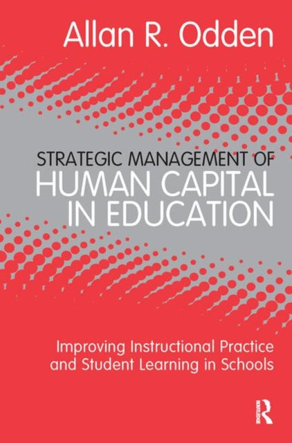 Book cover of: Strategic Management of Human Capital in Education