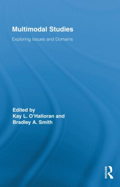 Book cover of: Multimodal Studies. By: Kay L. O'Halloran