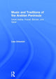 Book cover of: Music and Traditions of the Arabian Peninsula. By: Lisa Urkevich