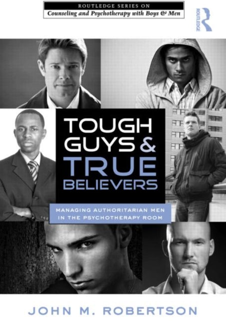 Book cover of: Tough Guys and True Believers. By: John M. Robertson